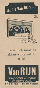 716033 Advertentie voor Van Rijn's Mosterd, geproduceerd bij Van Rijn's Mosterd- en Azijnfabrieken, [Nieuwe Kade 11-13] ...